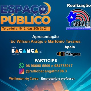O podcast Espaço Público